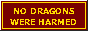 No dragons were harmed